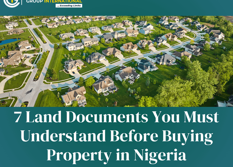 7 Land Documents You Must Understand Before Buying Property in Nigeria