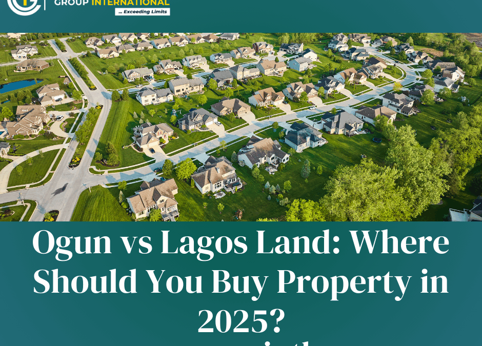 Ogun vs Lagos Land: Where Should You Buy Property in 2025?