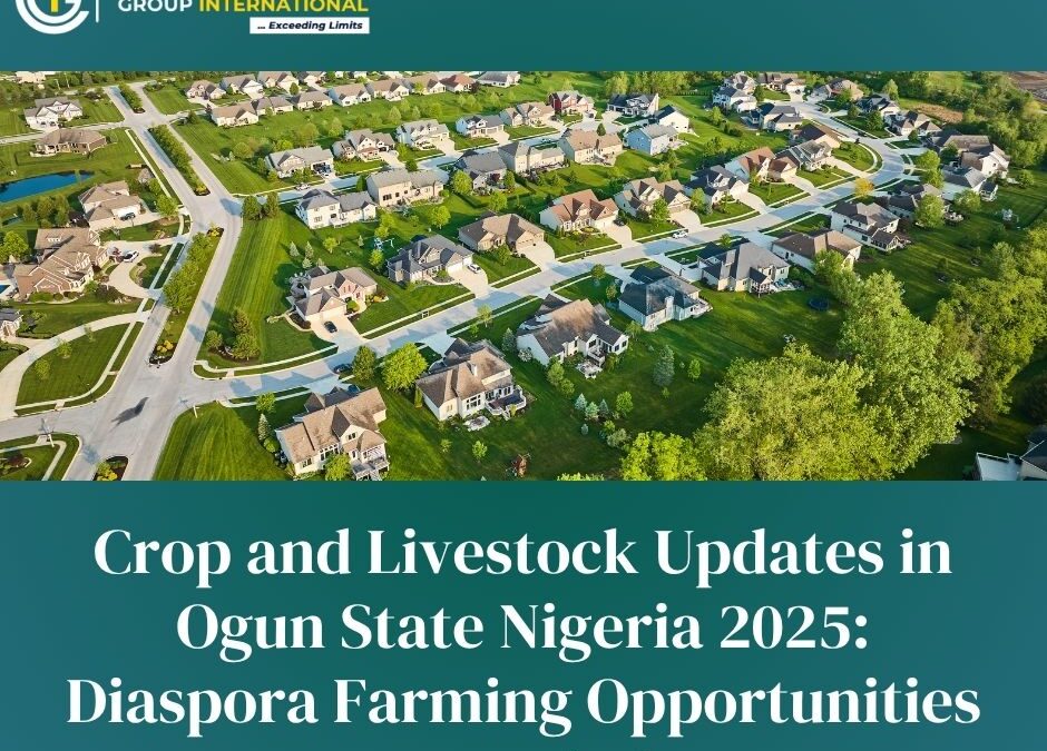 crop and livestock updates Ogun State Nigeria 2025