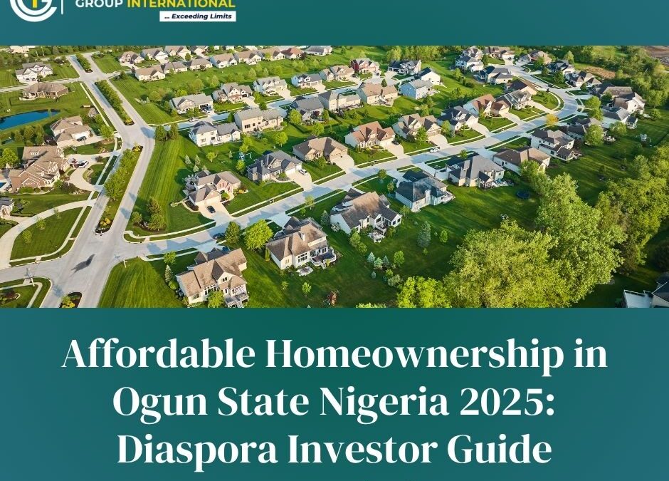 Affordable Homeownership in Ogun State Nigeria 2025: Diaspora Investor Guide