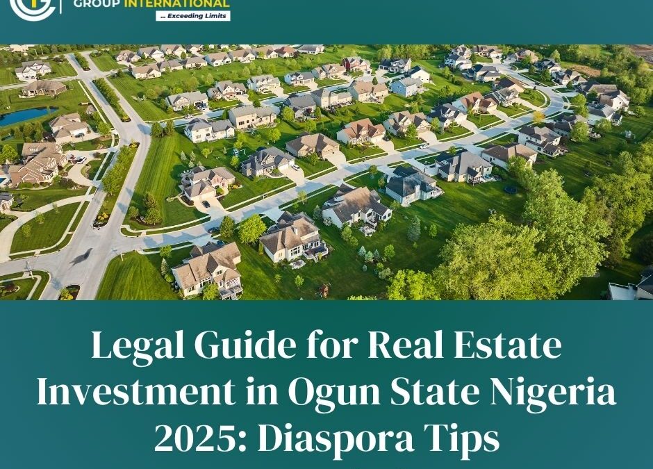 legal guide real estate Ogun State Nigeria 2025